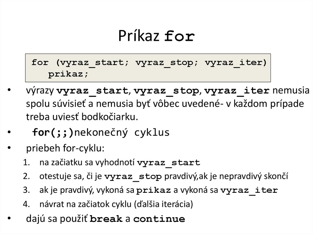 Príkaz for