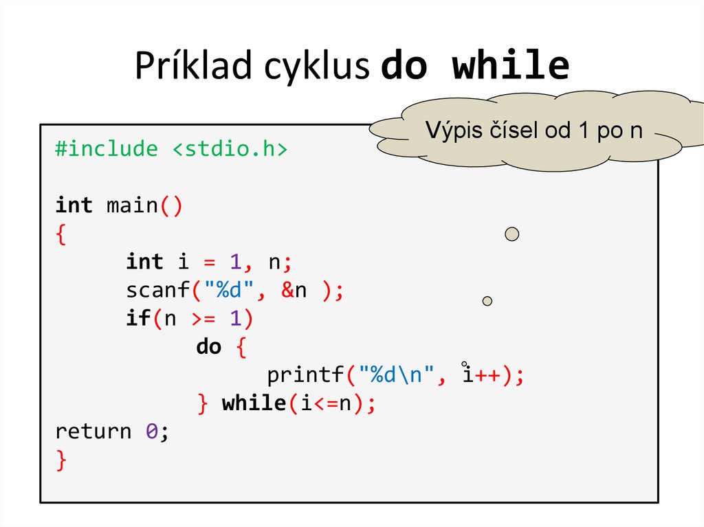 Príklad cyklus do while