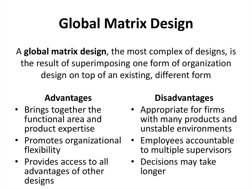 Global Matrix Design