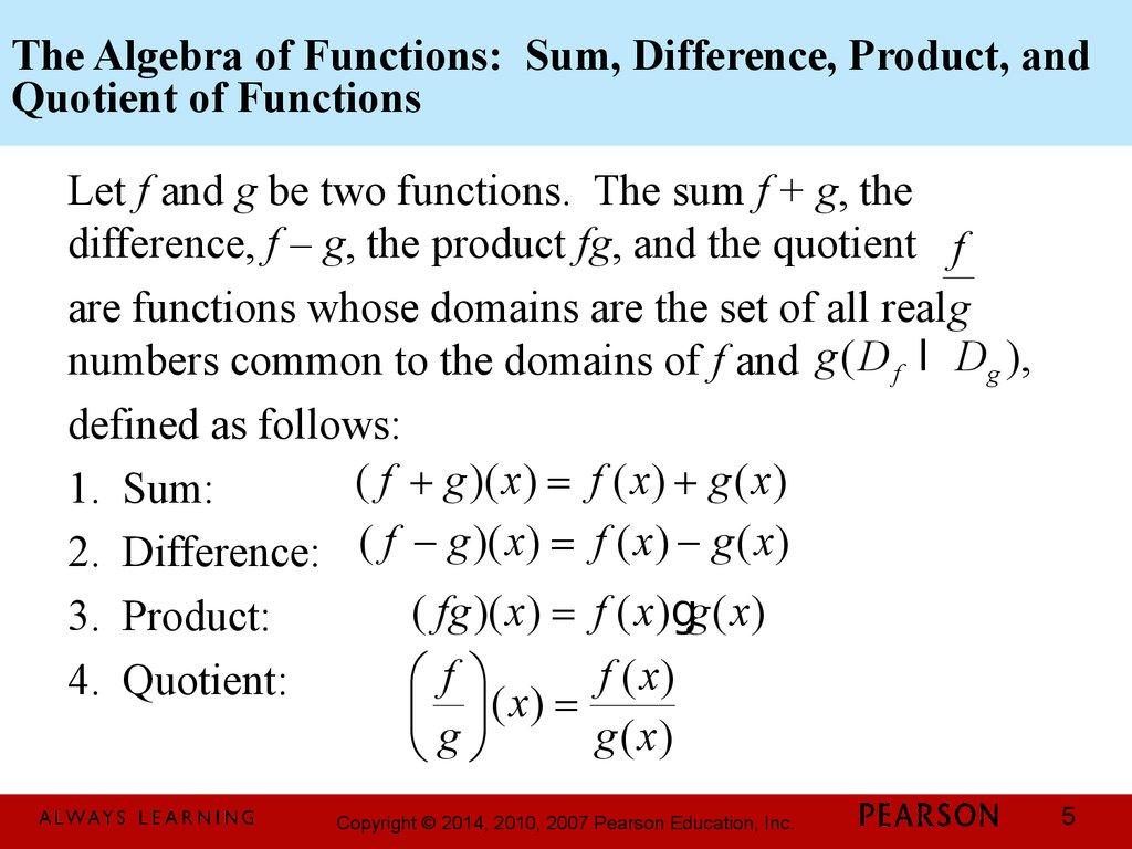 The Algebra of Functions: Sum, Difference, Product, and Quotient of Functions