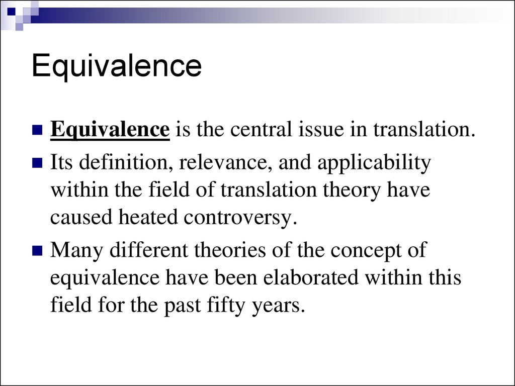 Issues перевод. Translation equivalence. Equivalence in translation. Levels of equivalence in translation. Equivalent in translation.