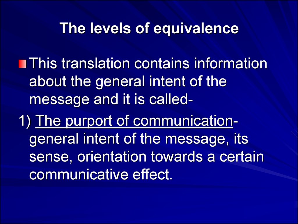 Contains перевод. Levels of equivalence in translation. Translation equivalence. Equivalence in translation. Equivalent in translation.