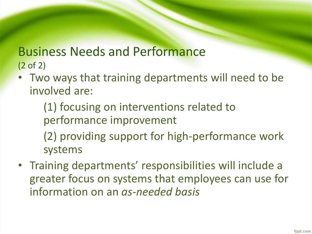 Business Needs and Performance (2 of 2)