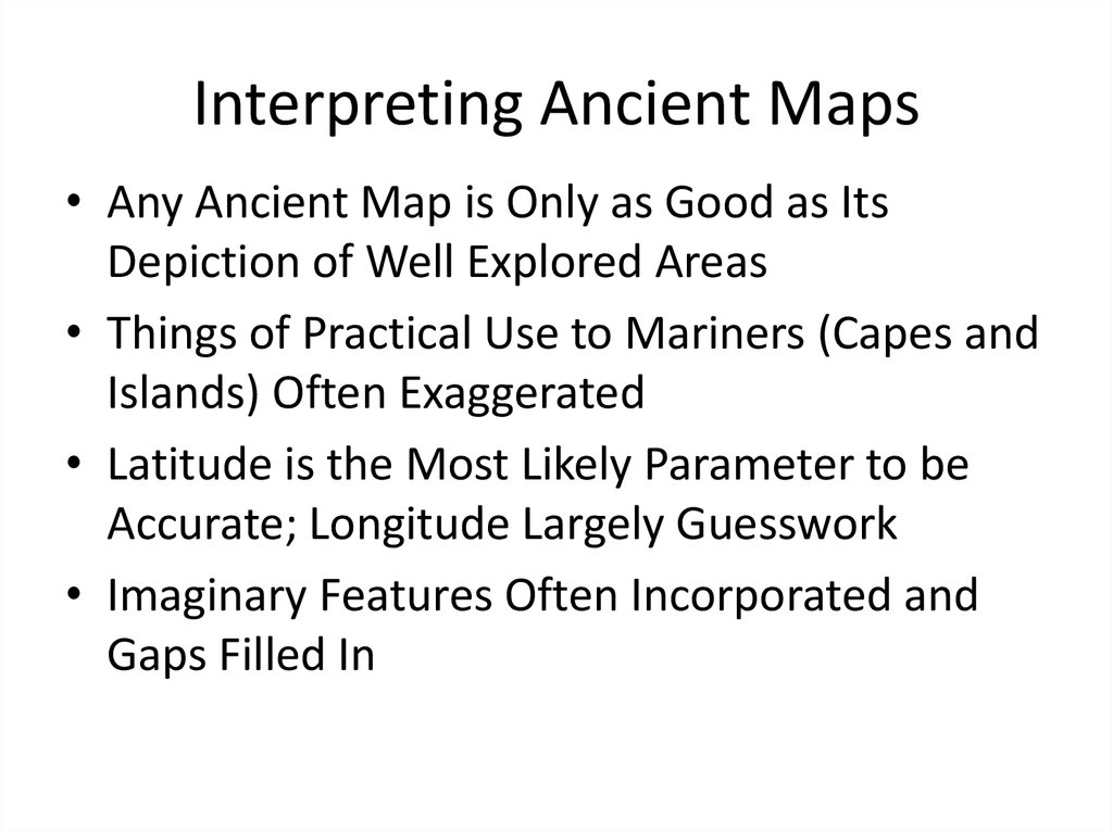 Interpreting Ancient Maps
