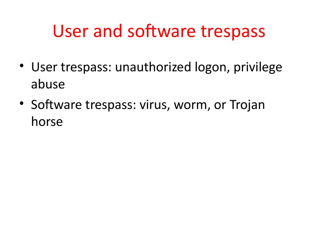 User and software trespass