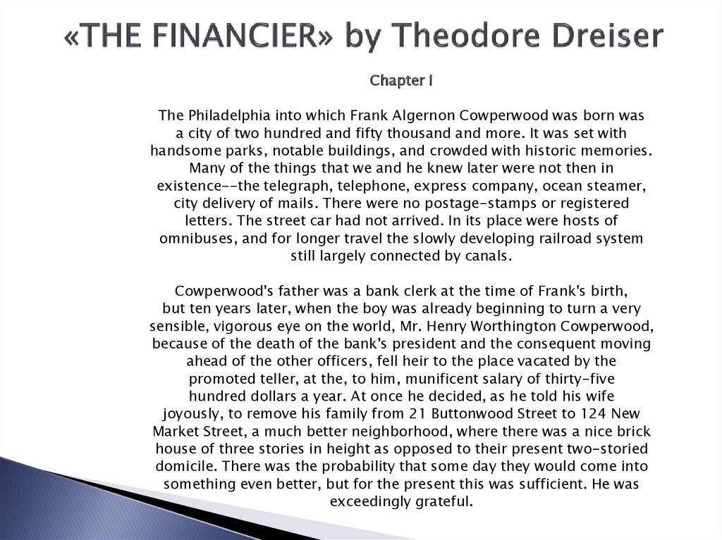 «THE FINANCIER» by Theodore Dreiser