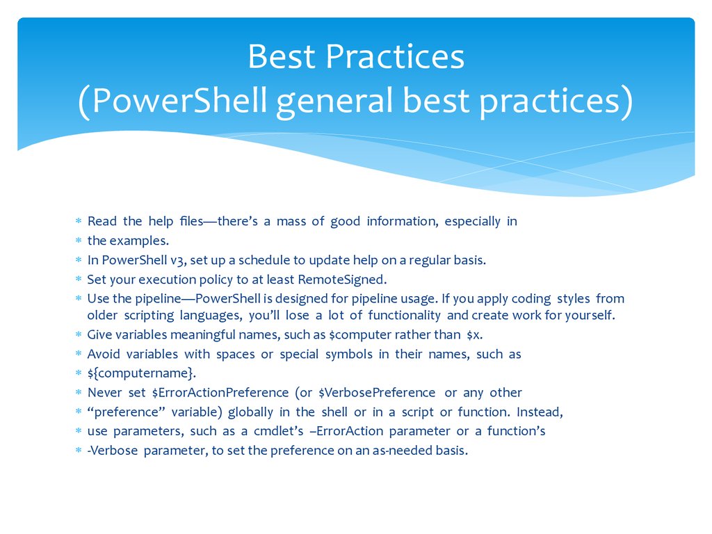 Best Practices (PowerShell general best practices)