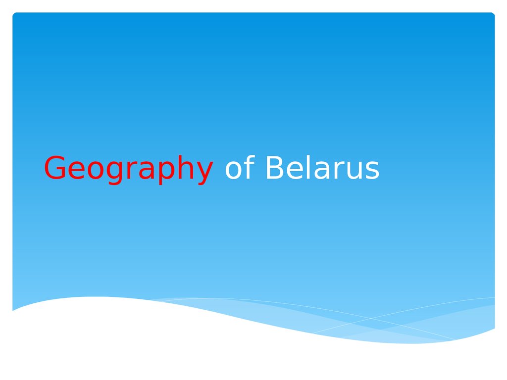 Geography of Belarus