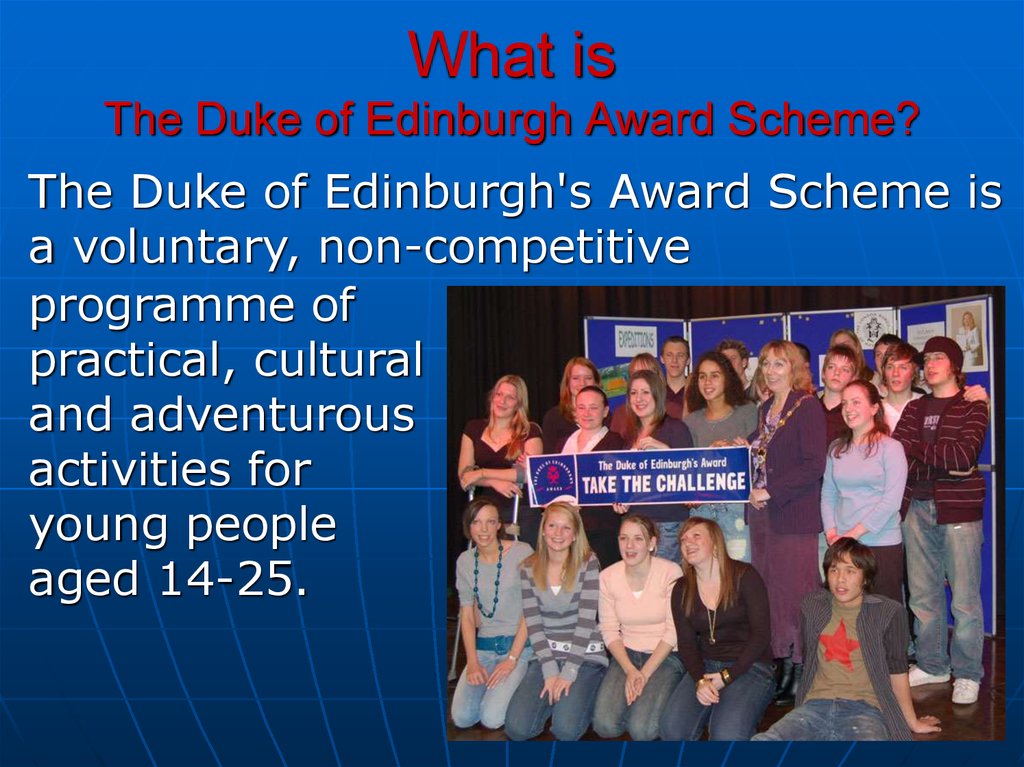What is The Duke of Edinburgh Award Scheme?