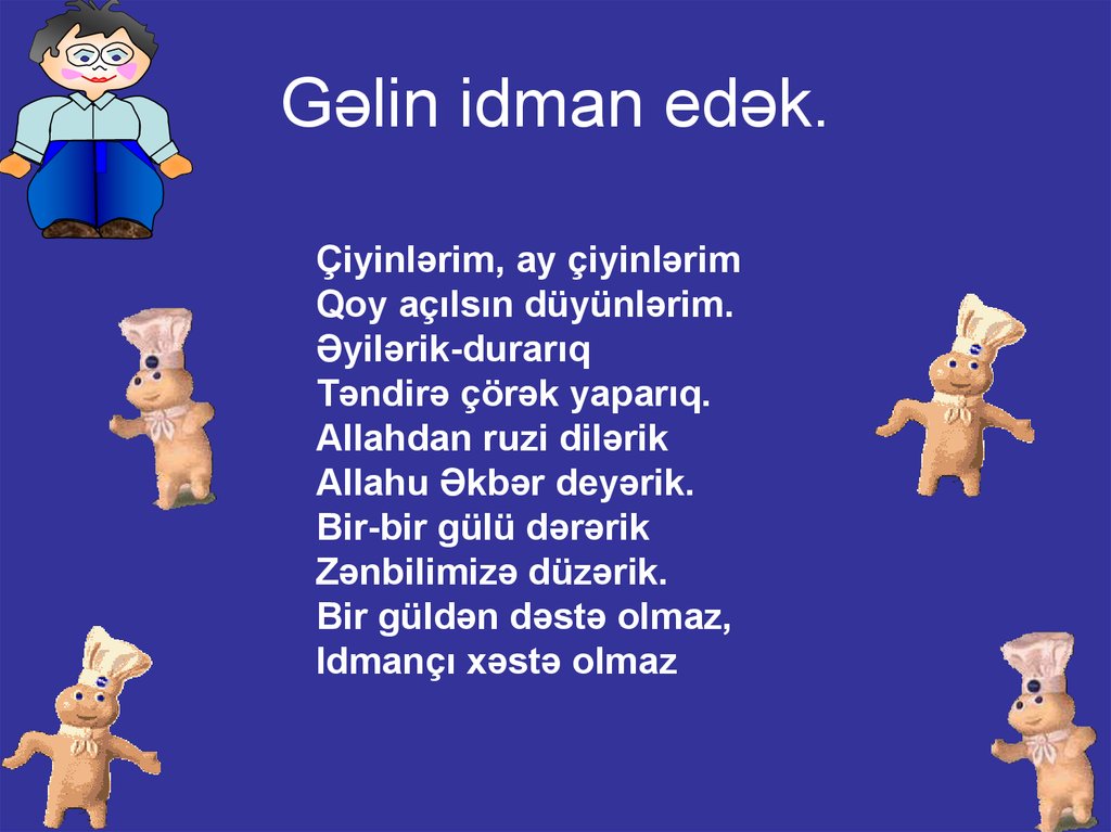 Gəlin idman edək.