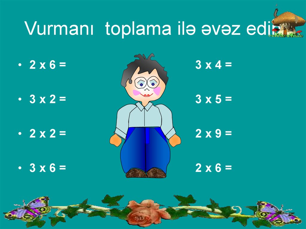 Vurmanı toplama ilə əvəz edin.