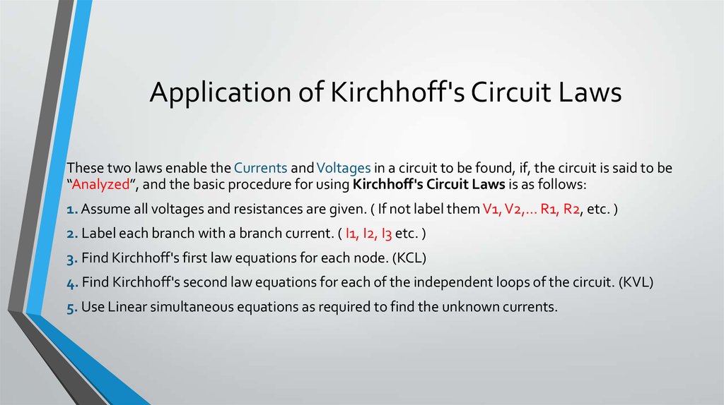Application of Kirchhoff's Circuit Laws