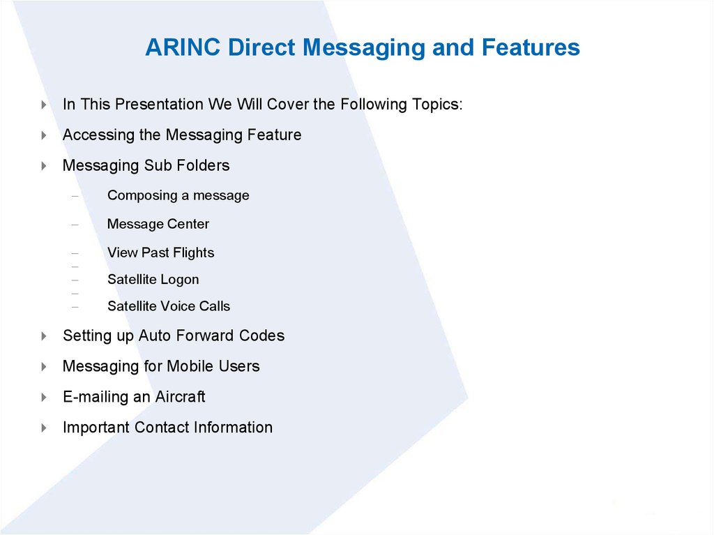 ARINC Direct Messaging and Features