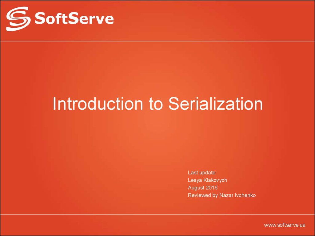 Introduction to Serialization