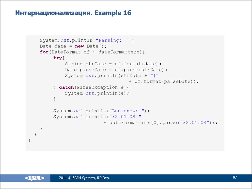 Parse dates. System.out.println. DATEFORMATTER java  example.