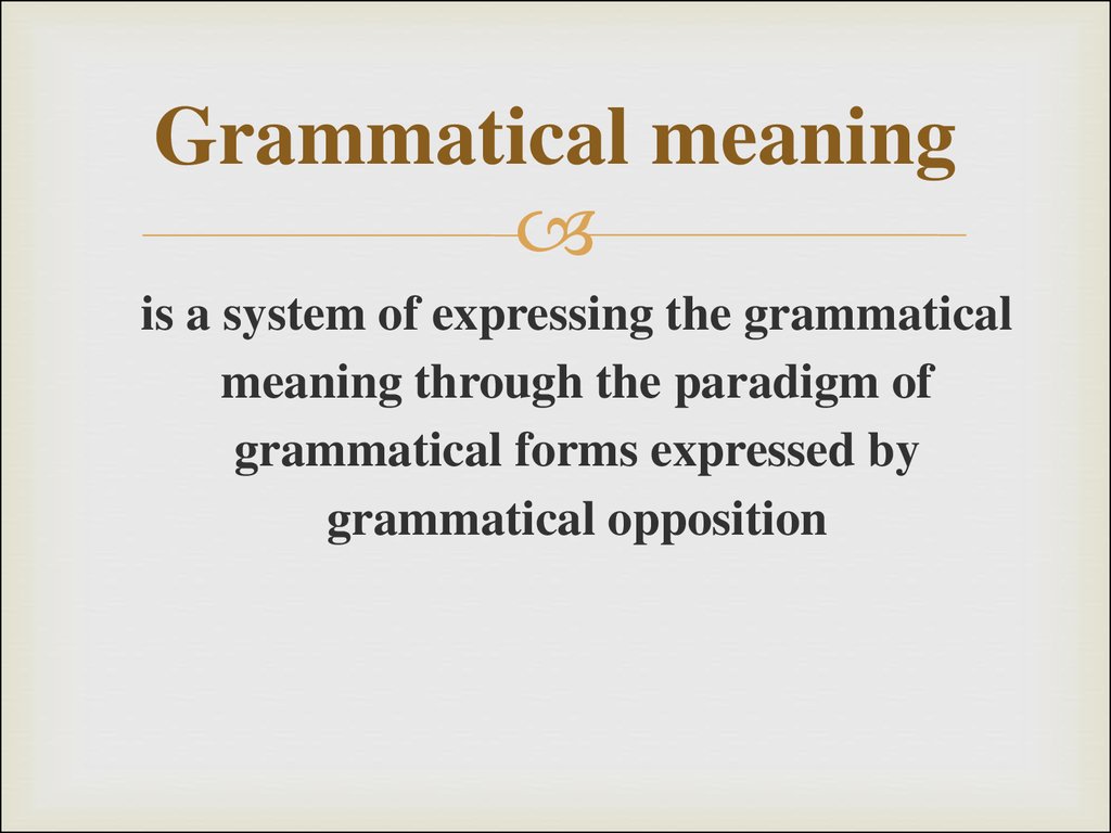 grammatical-categories-grammatical-meaning-lektsia-2-online-presentation