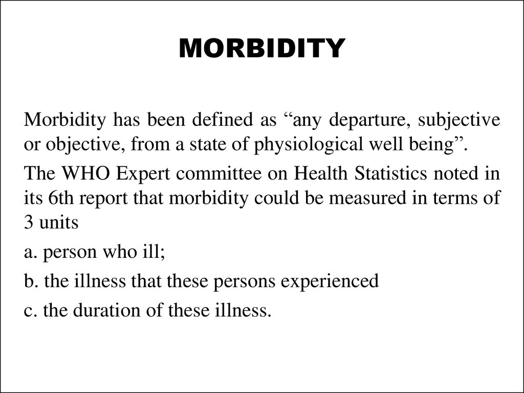 MORBIDITY