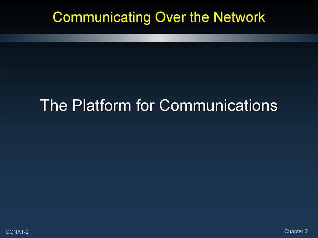 Communicating Over the Network
