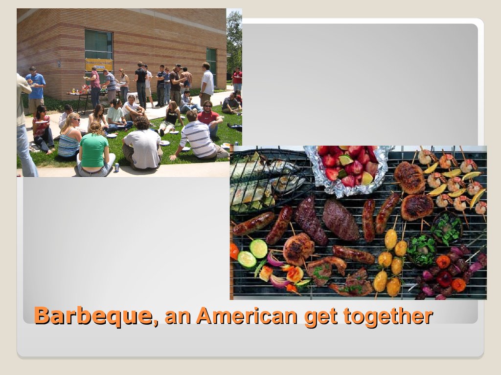 Barbeque, an American get together