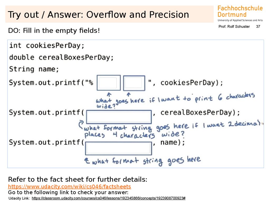 Try out / Answer: Overflow and Precision