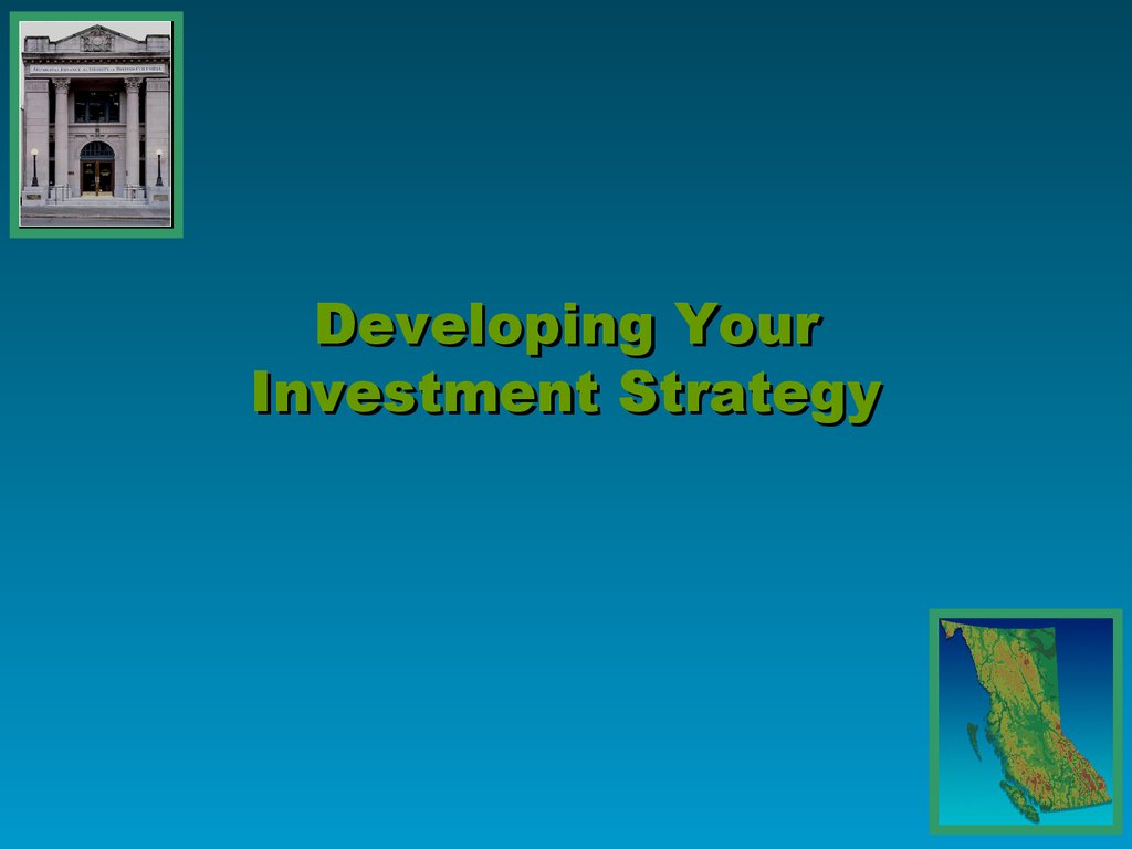 Developing Your Investment Strategy