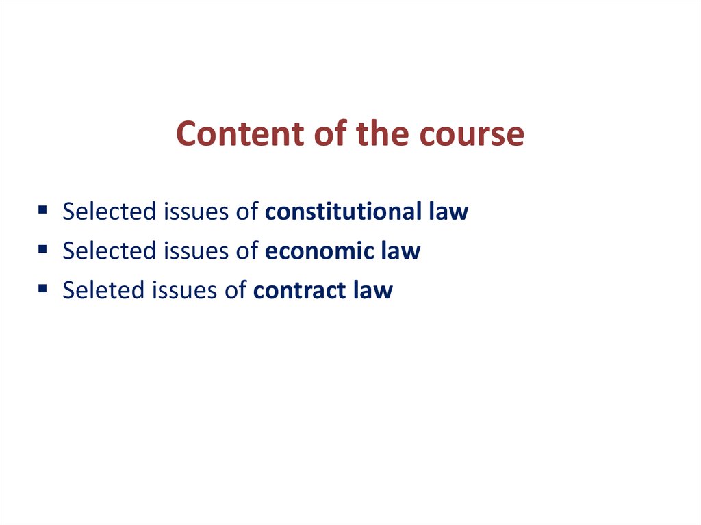 Content of the course