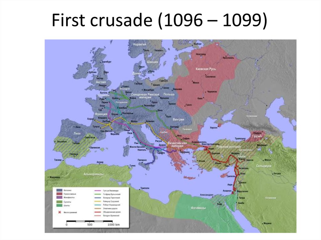 First crusade (1096 – 1099)