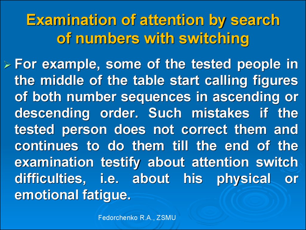 Examination of attention by search of numbers with switching
