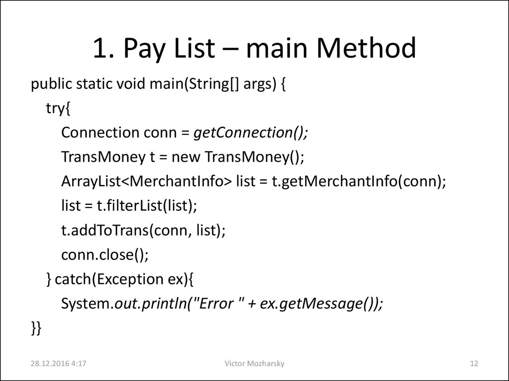 1. Pay List – main Method