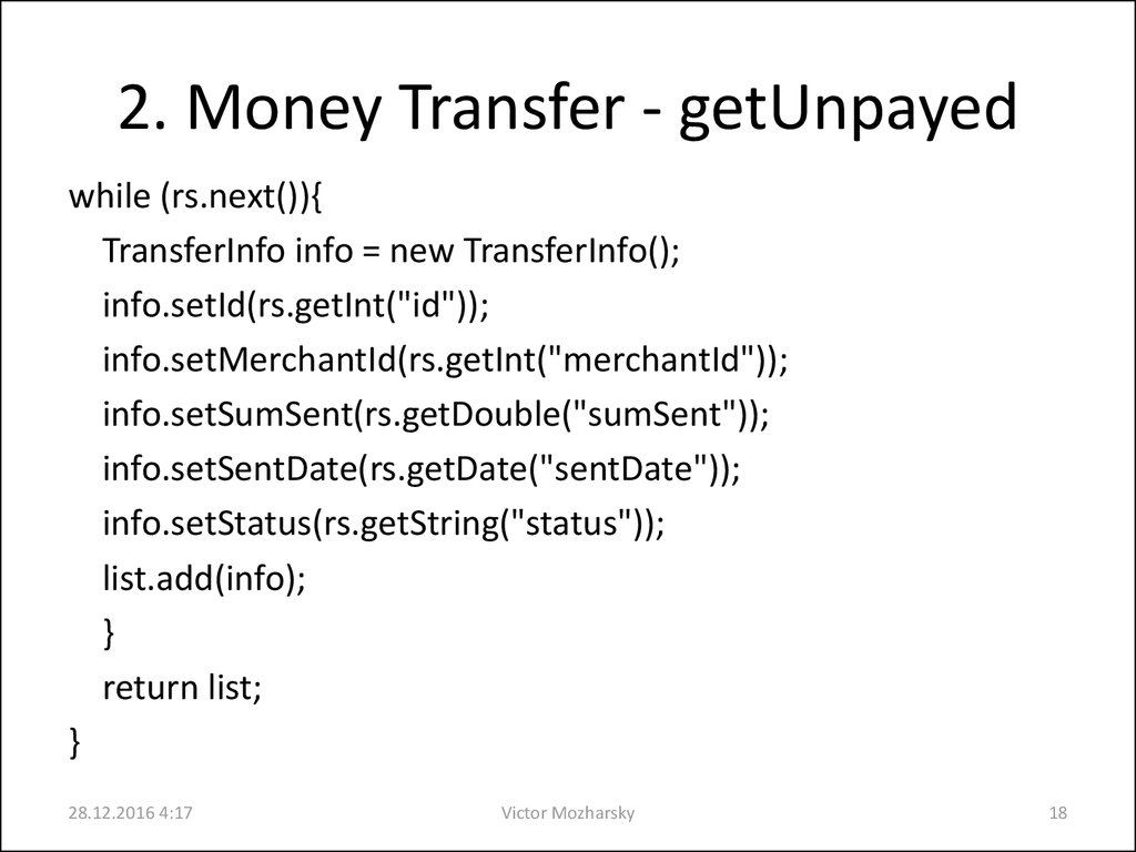 2. Money Transfer - getUnpayed
