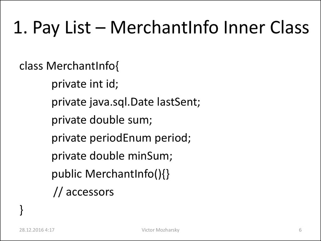 1. Pay List – MerchantInfo Inner Class