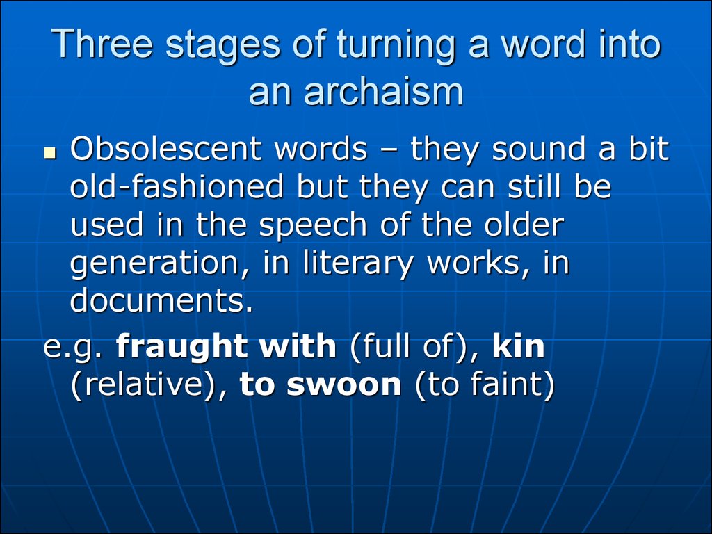 Предложения с словом turn. Archaism. Obsolescent Words. Obsolete Words examples. Obsolescent and obsolete Words.