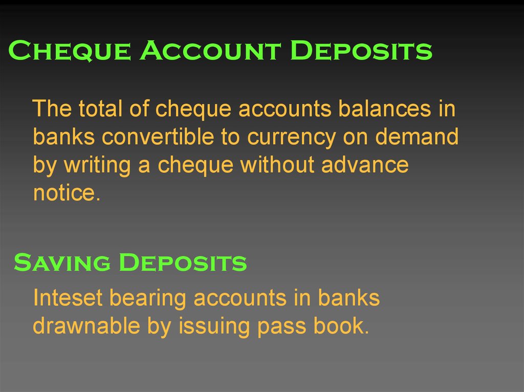 Cheque Account Deposits