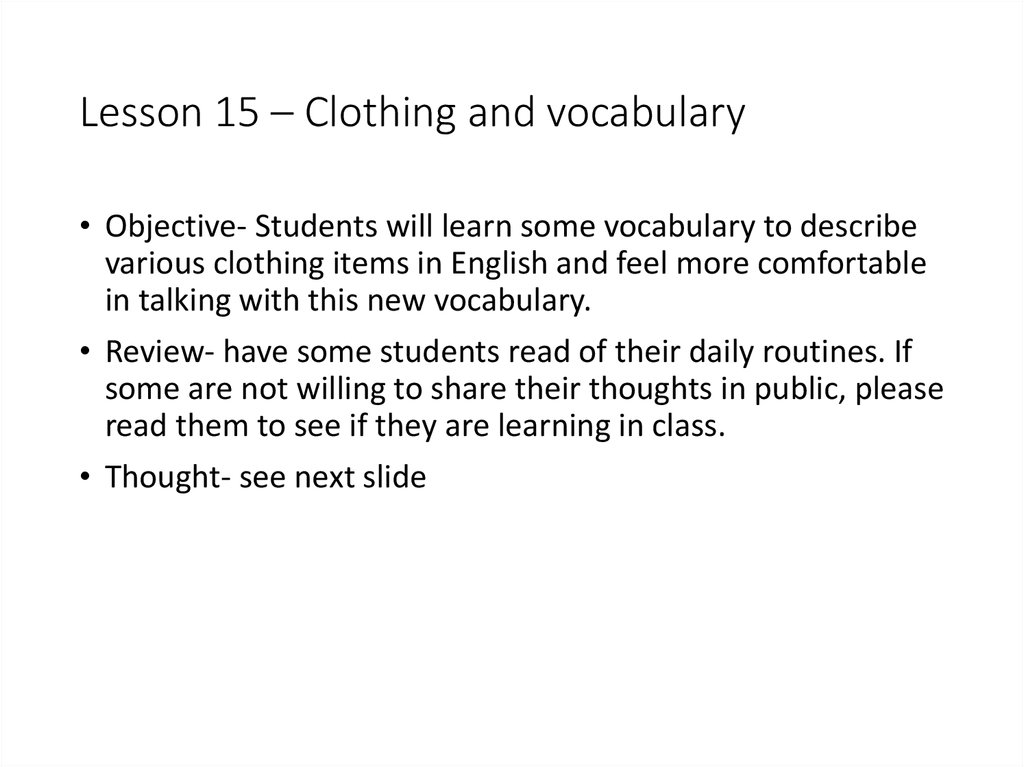 Lesson 15 – Clothing and vocabulary