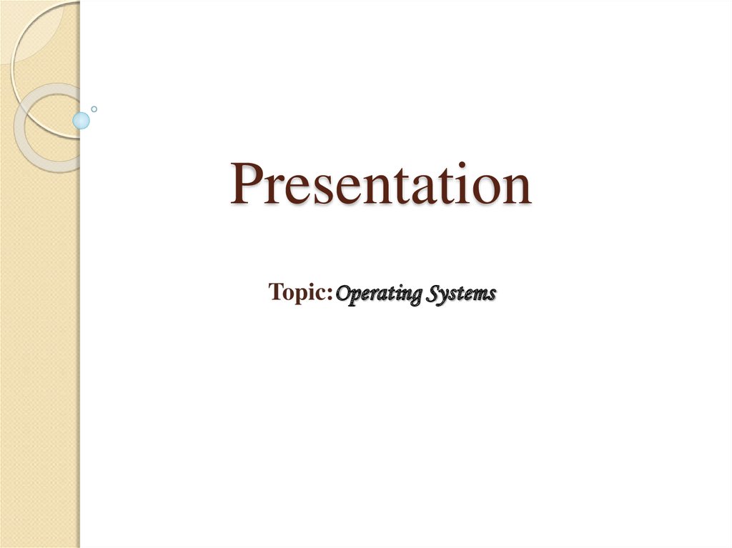 presentation topics on operating system
