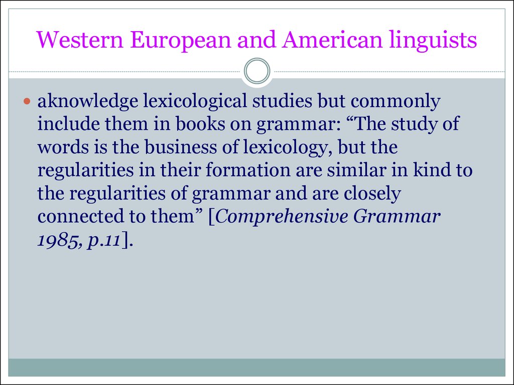 Western European and American linguists