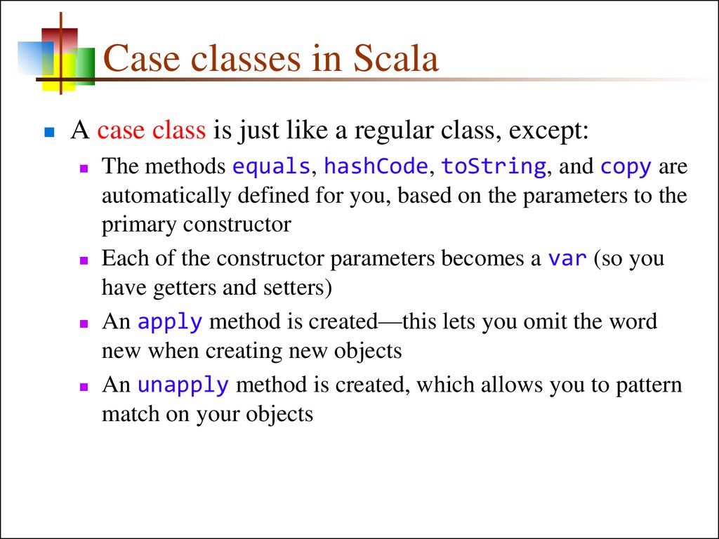 Case classes in Scala