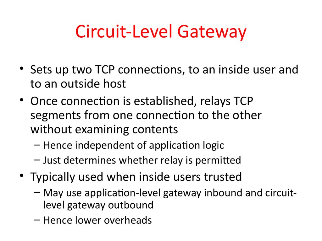 Circuit-Level Gateway