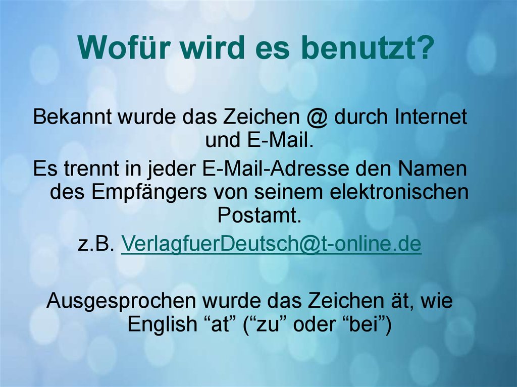 Wofür wird es benutzt?