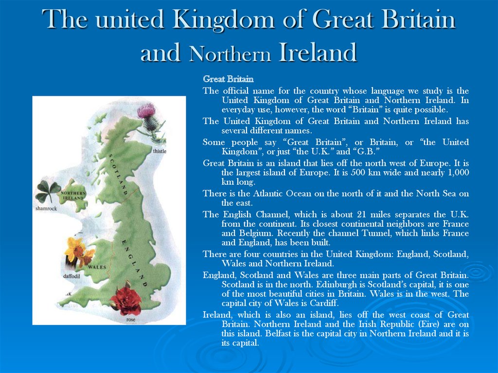 The united Kingdom of Great Britain and Northern Ireland