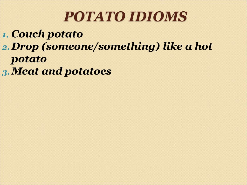 Potato idioms