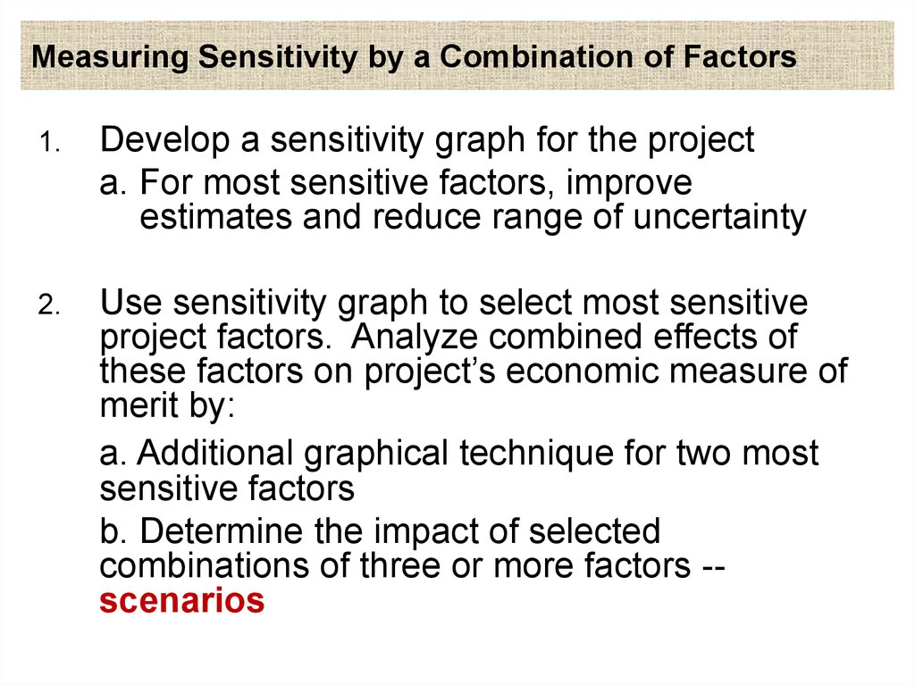 Measuring Sensitivity by a Combination of Factors