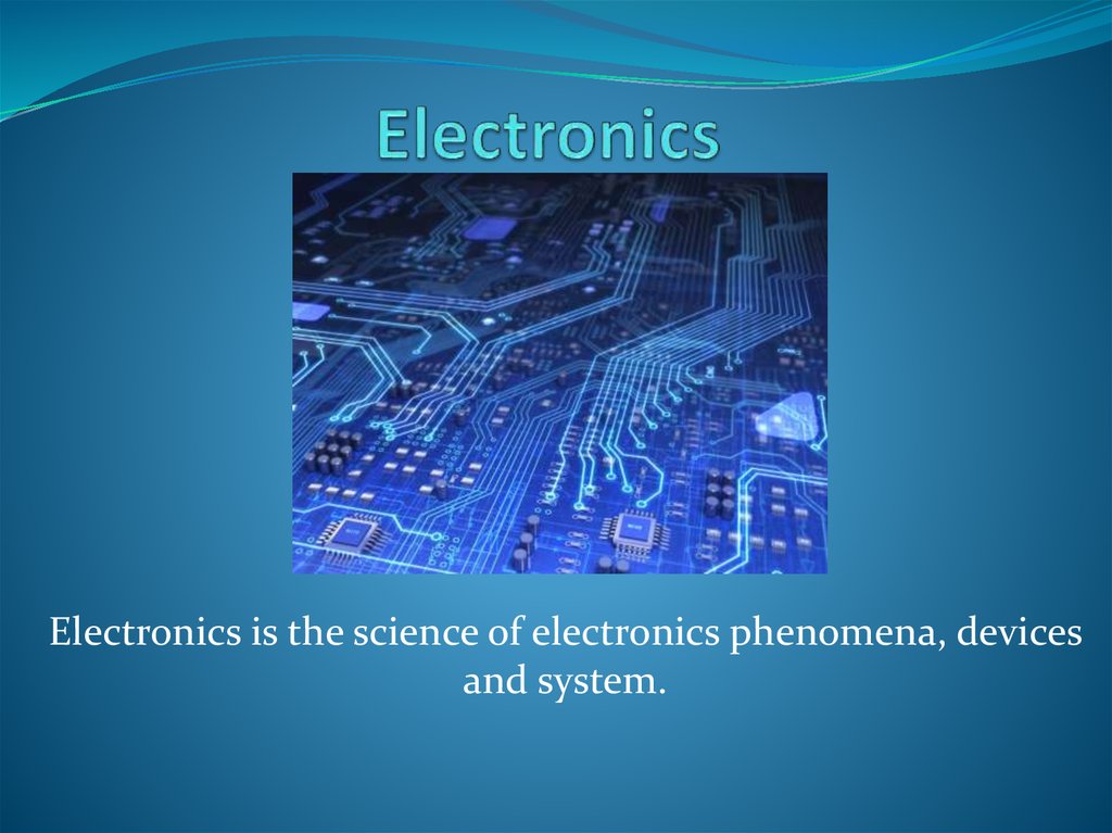 Презентация на тему электроника