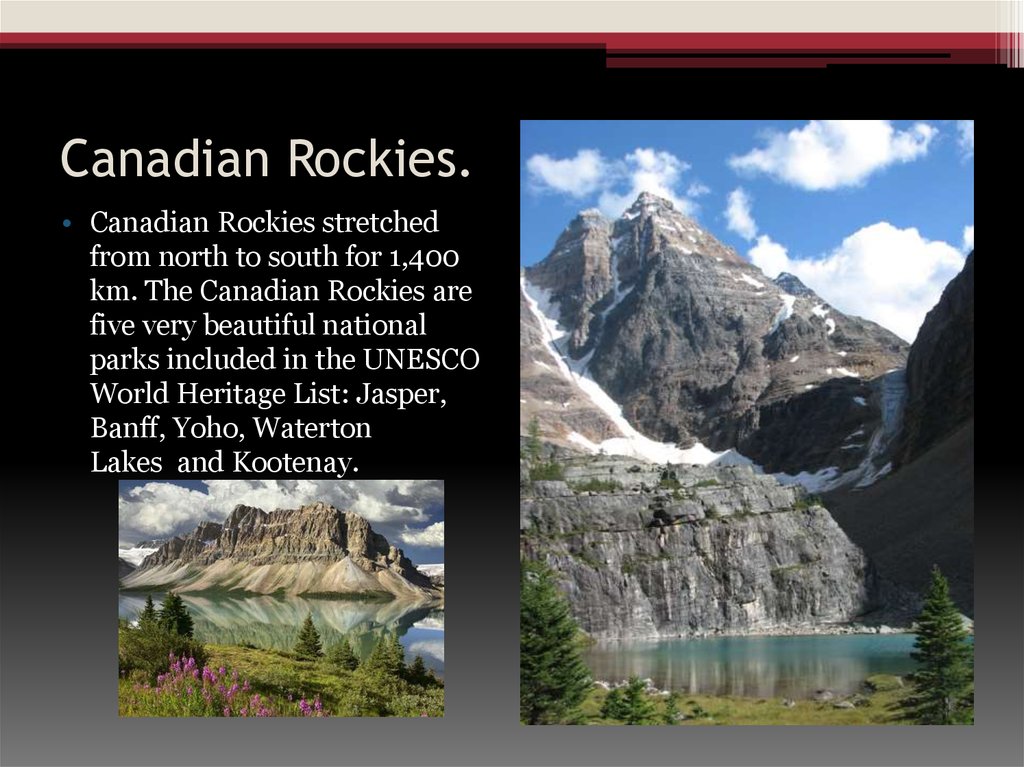 Canadian Rockies.