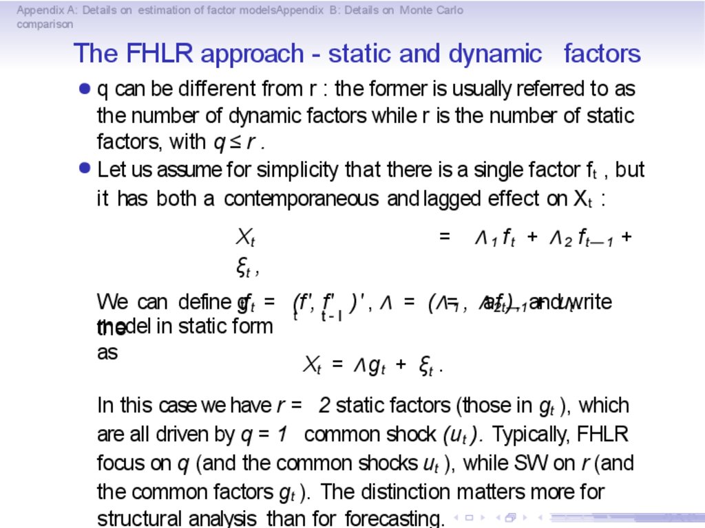 The FHLR approach - static and dynamic factors