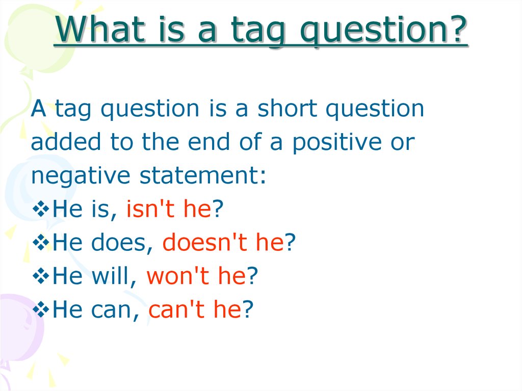 Question tags could