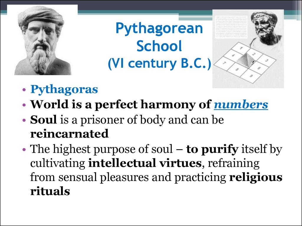 Pythagorean School (VI century B.C.)