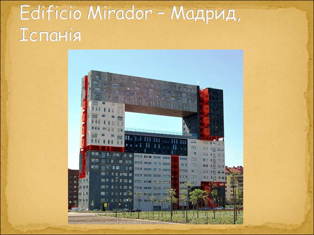 Edificio Mirador – Мадрид, Іспанія