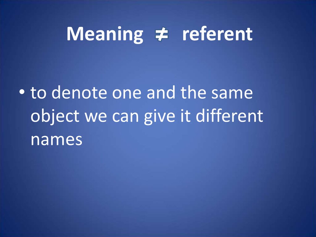 Meaning referent