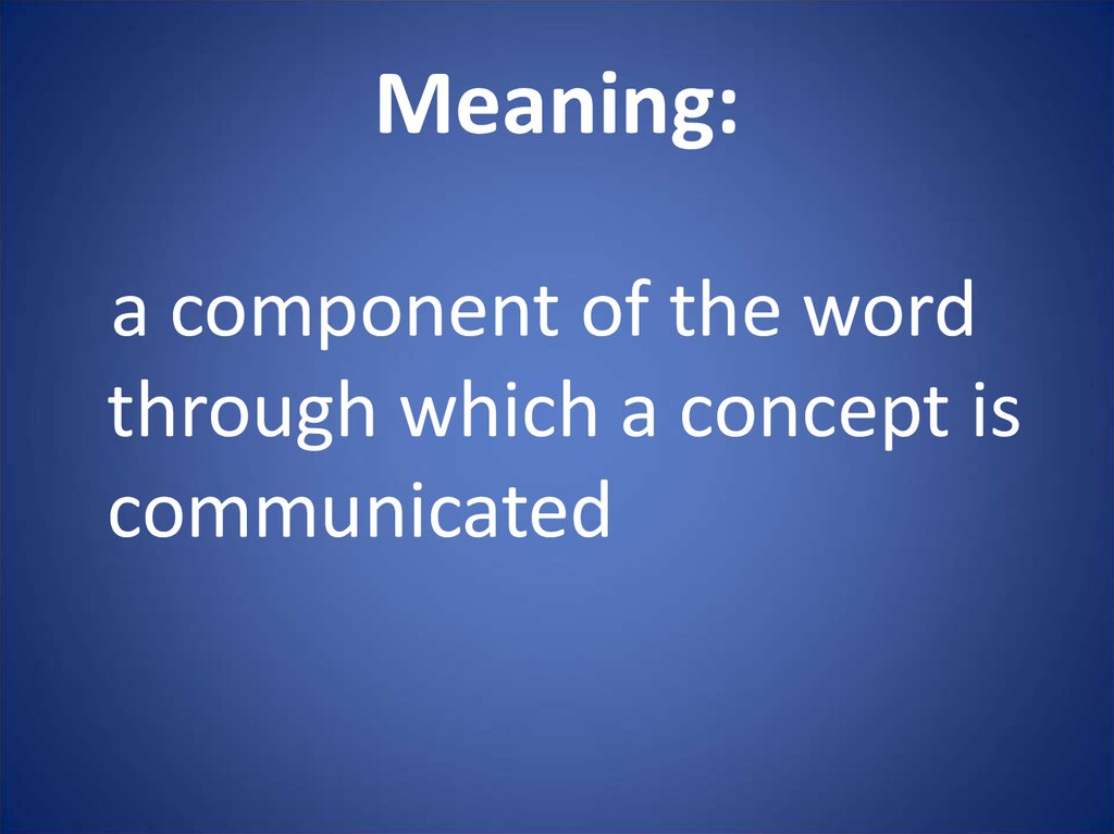 Meaning: